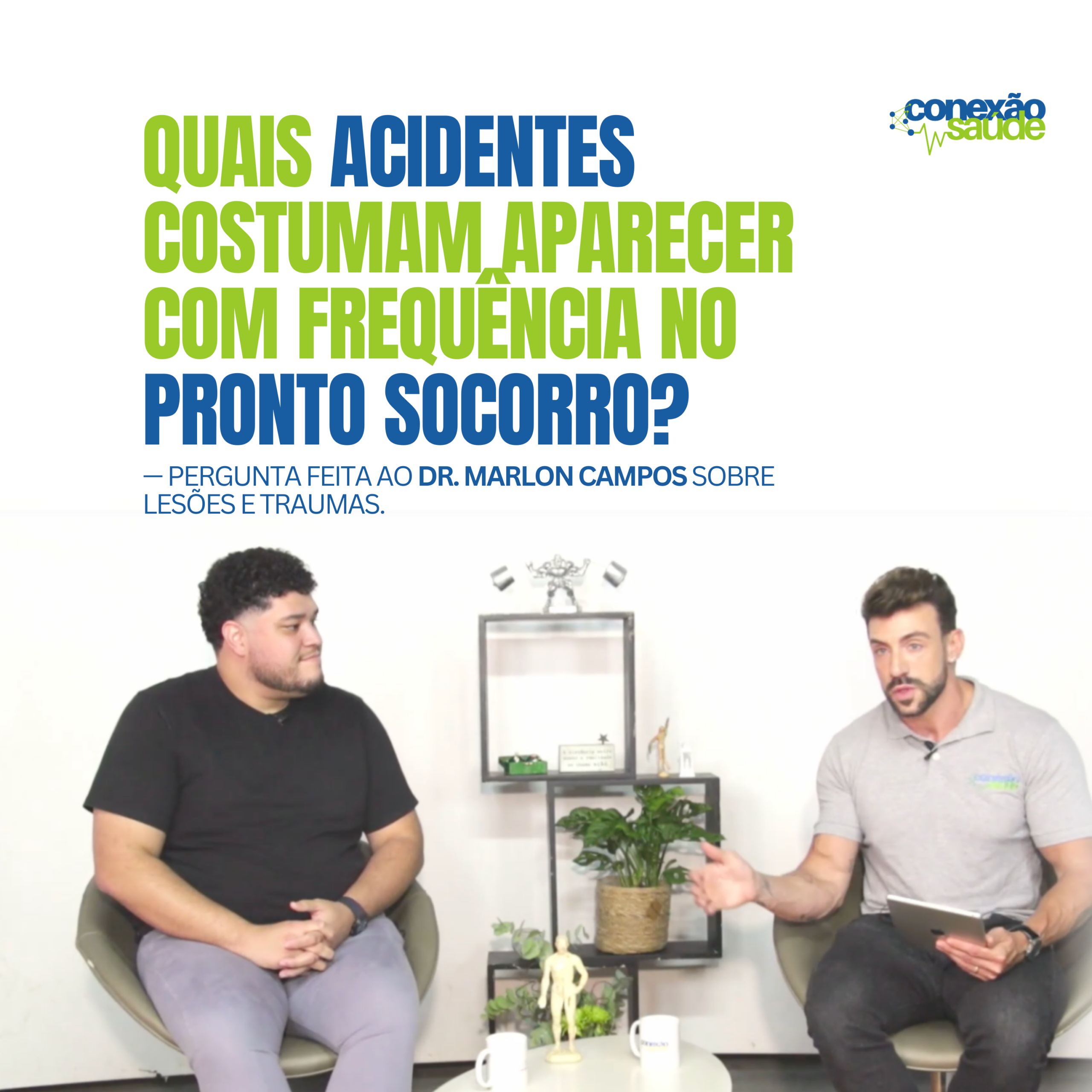 Acidentes e lesões programa conexão saúde