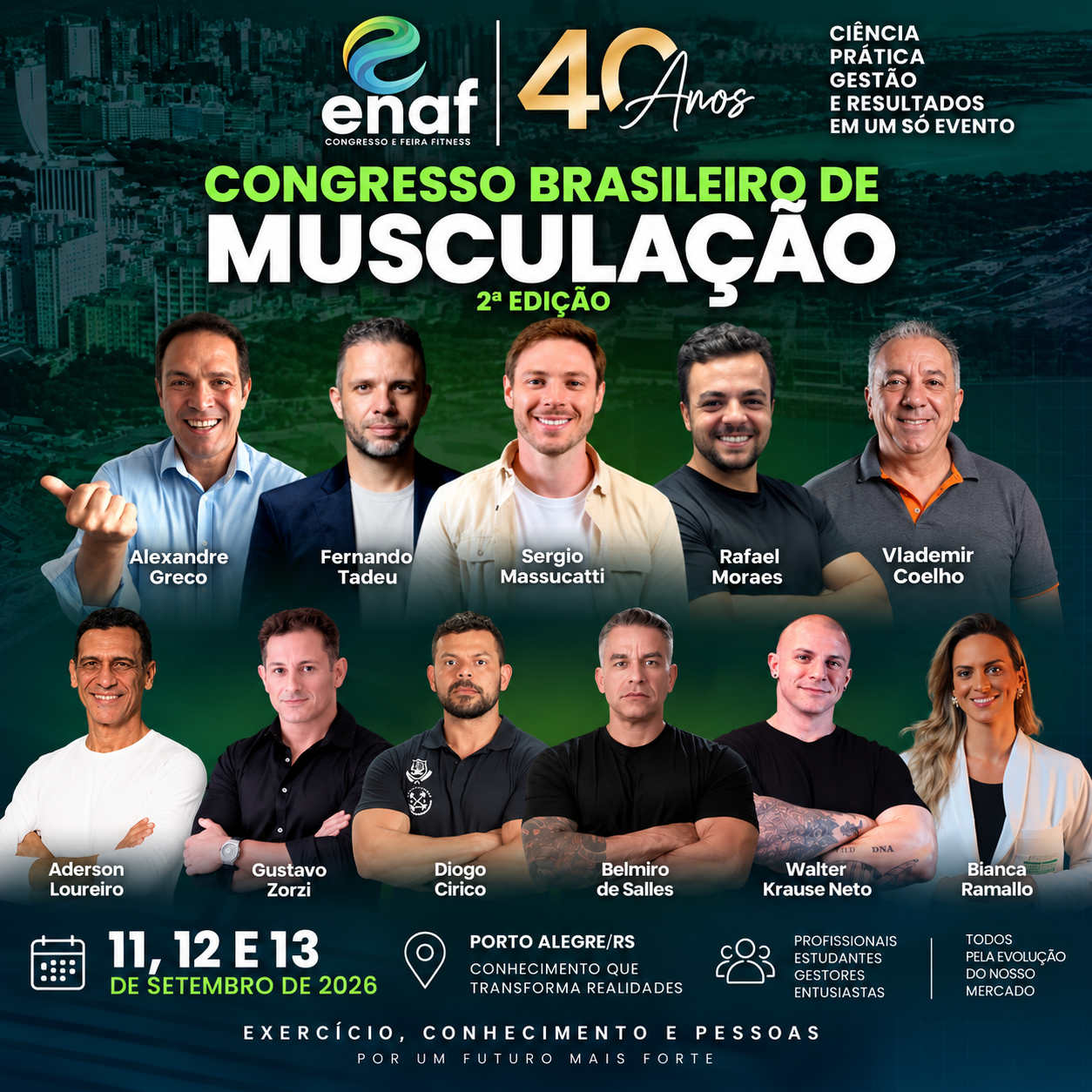 ENAF Porto Alegre 2026 acontece nos dias 11, 12 e 13 de setembro. Confira o convite de Bernardo Stern para profissionais e estudantes de Educação Física.